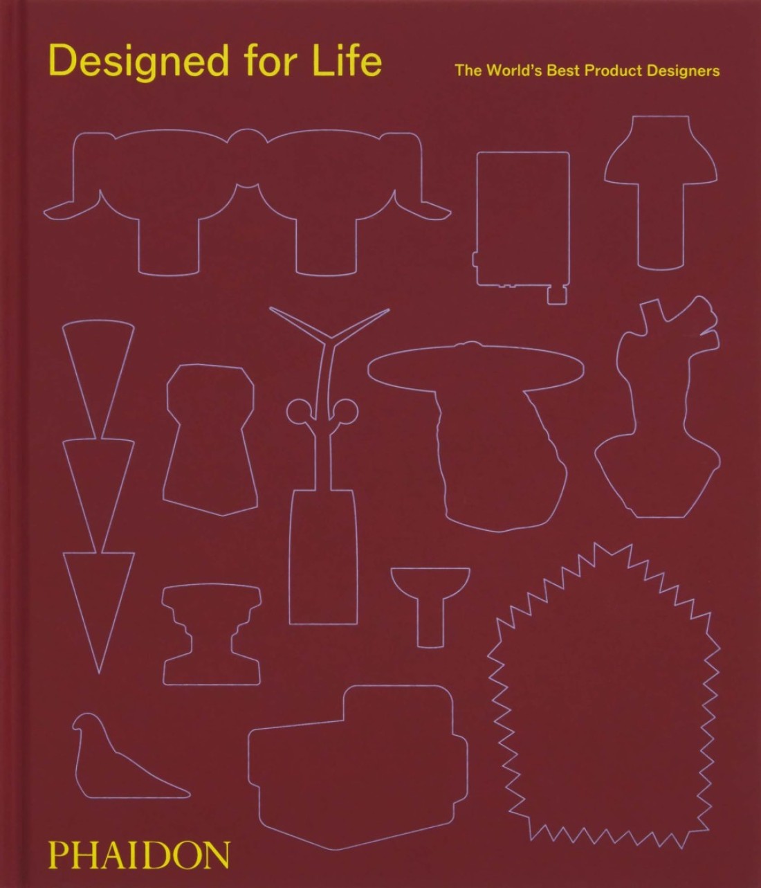 Designed for Life: The World&#39;s Best Product Designers