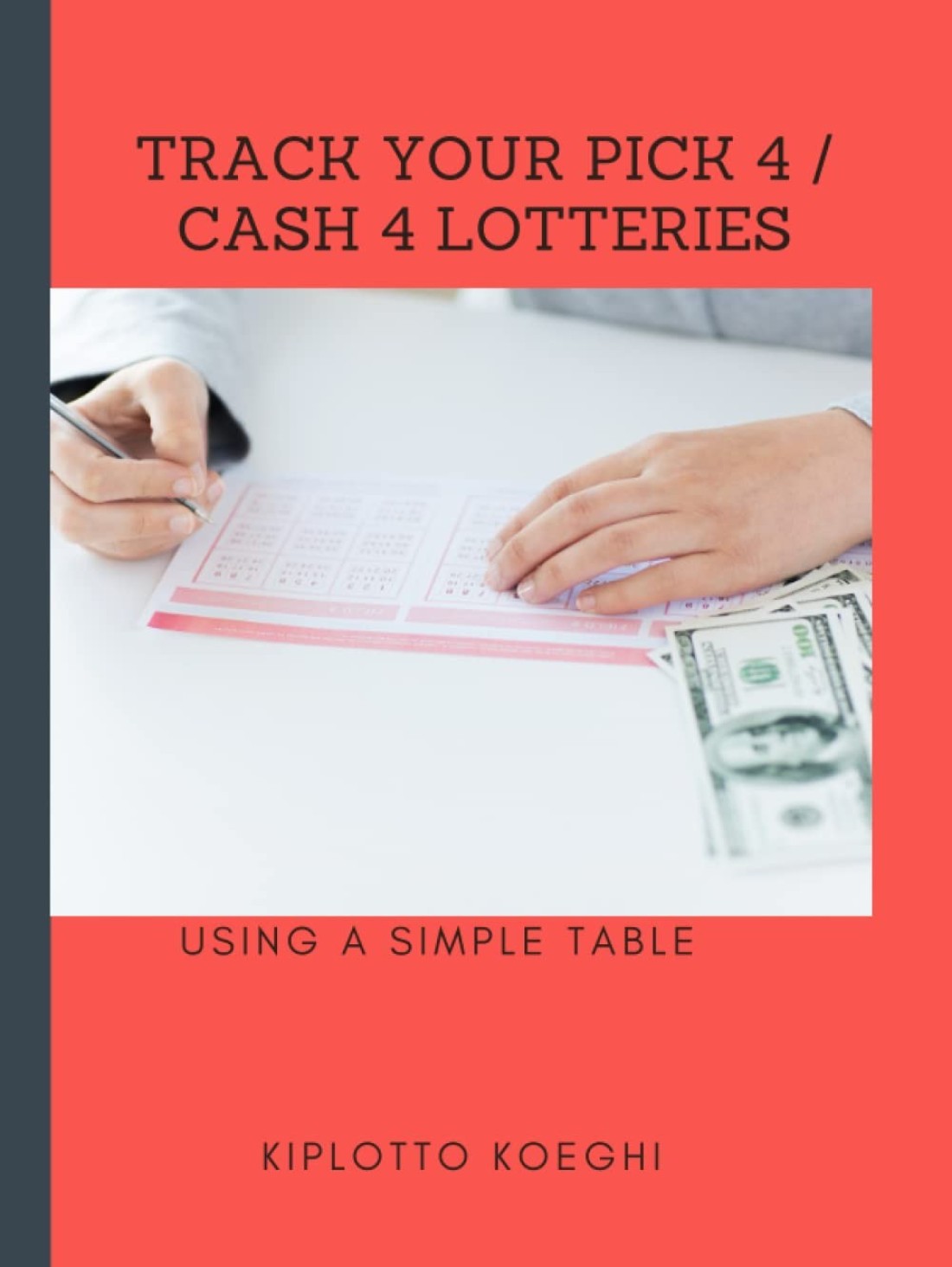 Track your Pick 4 / Cash 4 lotteries: for Easier Play