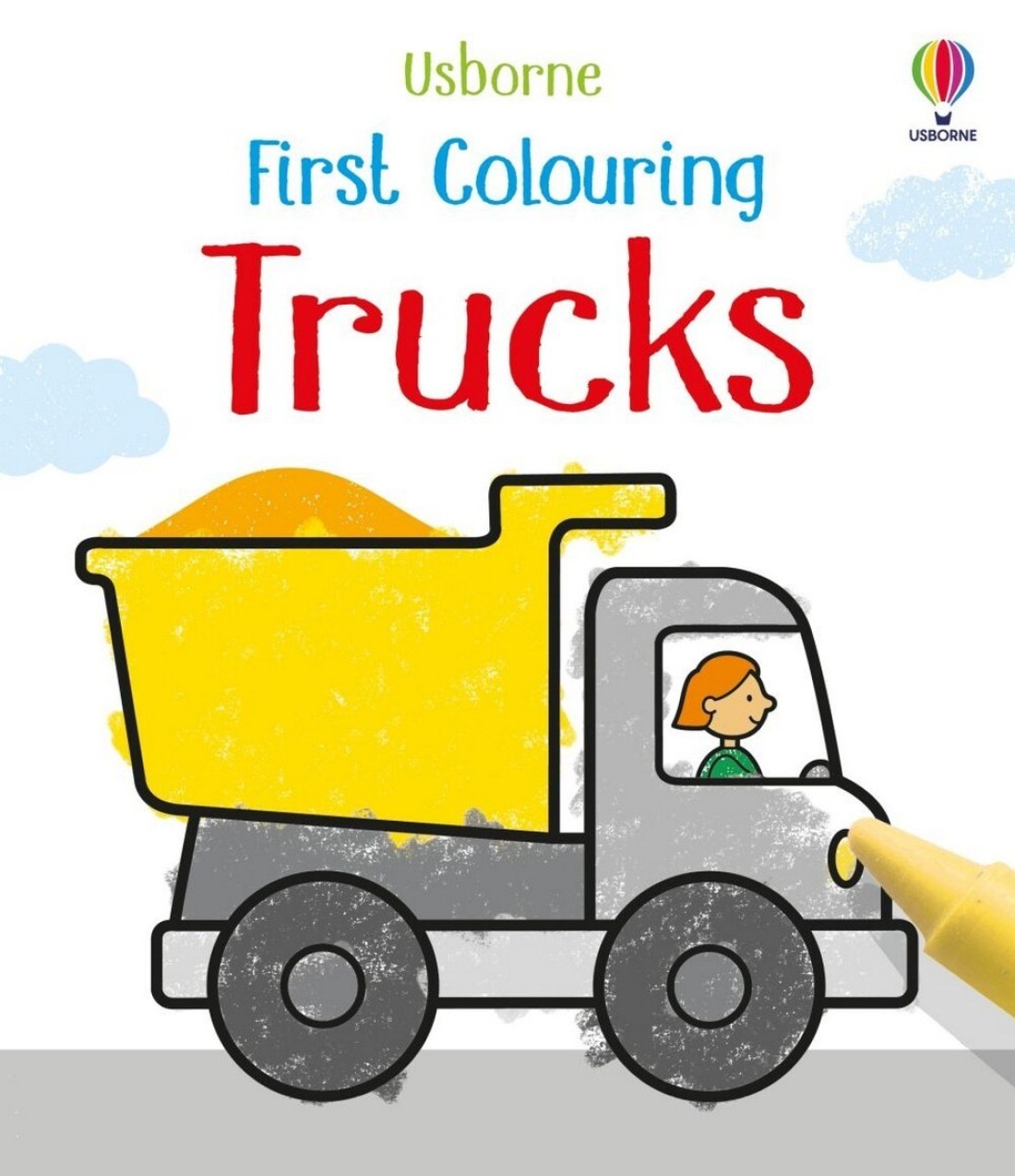 Usborne First Colouring: Trucks &ndash; Fun and Easy Colouring Book for Toddlers, Perfect for Developing Creativity, Simple Truck Illustrations, Ideal for Ages 2+