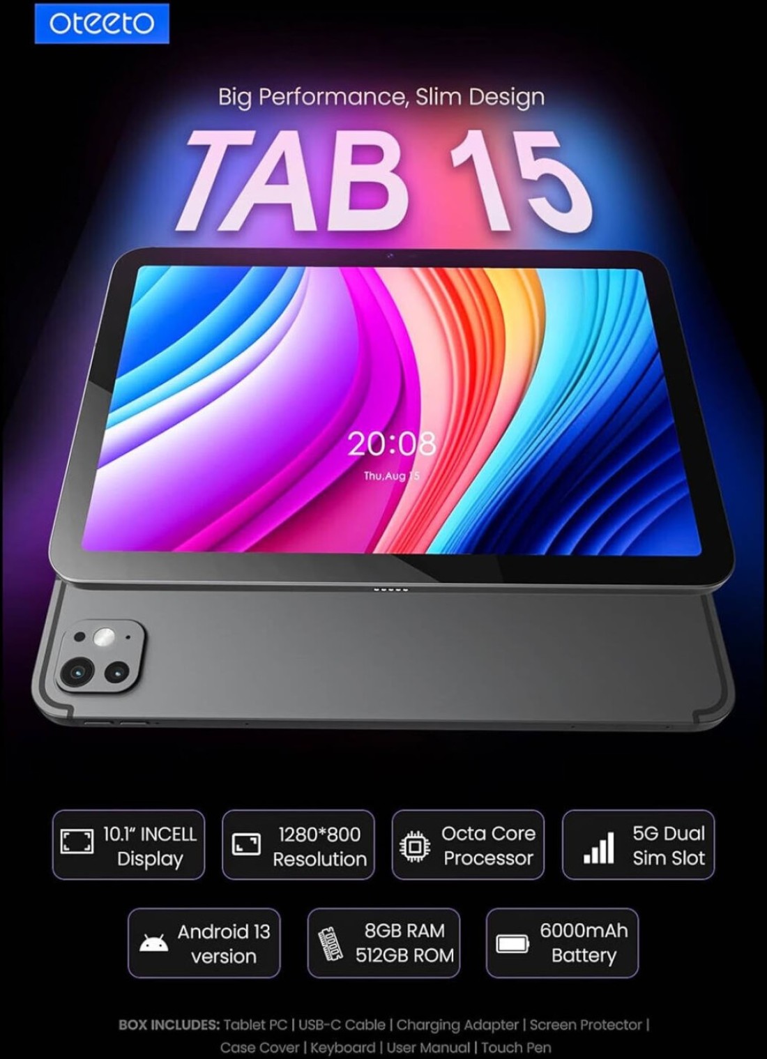 تابلت OTEETO TAB 15/10 بوصة/5G ثنائي الشريحة/معالج ثماني النواة/غطاء قلاب ولوحة مفاتيح/ذاكرة وصول عشوائي سعتها 8 جيجابايت + ذاكرة تخزين داخلية 512 جيجابايت