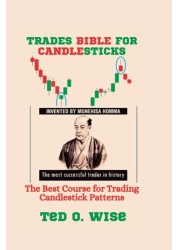 TRADES BIBLE FOR CANDLESTICKS: The Best Course for Trading Candlestick Patterns