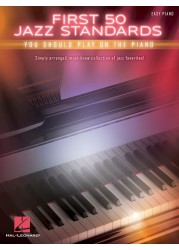 First 50 Jazz Standards You Should Play on Piano