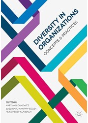 Diversity in Organizations: Concepts and Practices